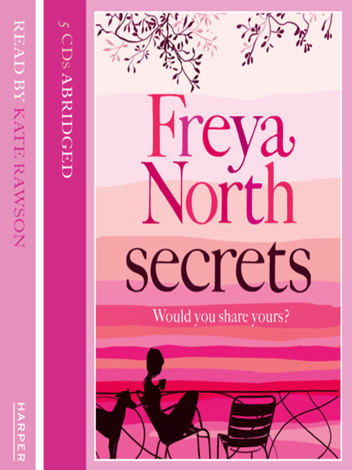 Title details for Secrets by Freya North - Available